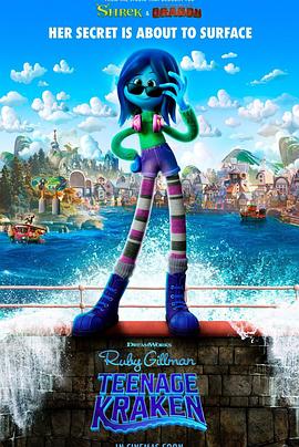 91原创《变身吉妹 Ruby Gillman, Teenage Kraken》免费在线观看