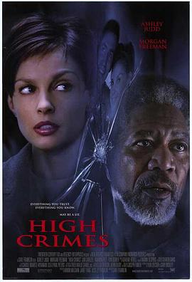 91制片厂《一级重罪 High Crimes》免费在线观看