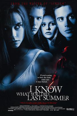 91制片厂《我知道你去年夏天干了什么 I Know What You Did Last Summer》免费在线观看