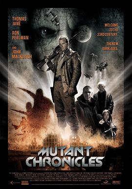 91制片厂《变异编年史 Mutant Chronicles》免费在线观看